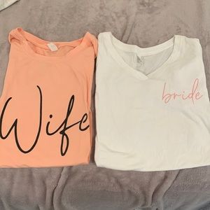 Bride & Wife shirts